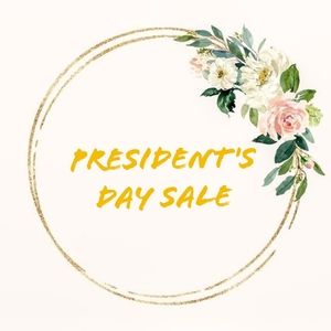 Big President's Day sale. Send me your offers!